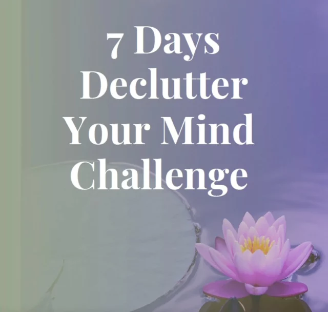 I have prepared a free 7 Day Challenge "Declutter Your Mind" to help you redirect your focus and energy to more wholesome experiences.

COMMENT: "Declutter" TO GET THE CHALLENGE WITH ALL THE INSTRUCTIONS TO YOUR INBOX.

Below are just a few reasons why you should join this challenge.

Decluttering your mind has a profound impact on emotional well-being by increasing clarity, reducing stress, and enhancing overall mental health.
Constant worrying, overthinking, or unresolved emotions—can trigger stress responses and leave you feeling overwhelmed. Decluttering helps clear away these negative thought patterns, promoting calmness and reducing anxiety. 
Studies show that decluttering can boost mood by relieving the weight of negative thoughts and strengthening a sense of accomplishment.

A clutter-free mind allows you to better process emotions, making it easier to understand and address feelings like sadness, anger, or grief. This clarity helps you respond to challenges with greater resilience. It also supports relaxation by quieting racing thoughts and creating a sense of control over your inner world. This can lead to better sleep quality and reduced fatigue, further improving emotional well-being.

By clearing mental clutter, you create space for mindfulness, focus, and emotional growth—key components of a happier, more balanced life.

And last but not least yogic wisdom believes that once your mind is calm and focused you can connect deeper into the core of your true Essence.

Did I convince you? Ready? Let's go!